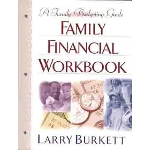 Family Financial Workbook: A Family Budgeting Guide - Paperback
