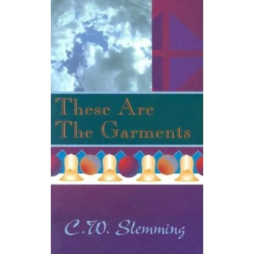 These Are the Garments - Paperback