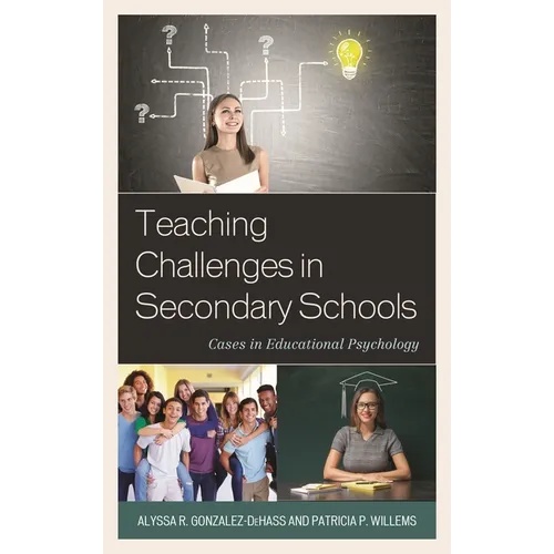 Teaching Challenges in Secondary Schools: Cases in Educational Psychology - Paperback