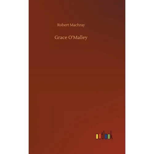 Grace O'Malley - Hardcover