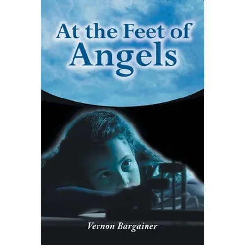 At the Feet of Angels - Paperback