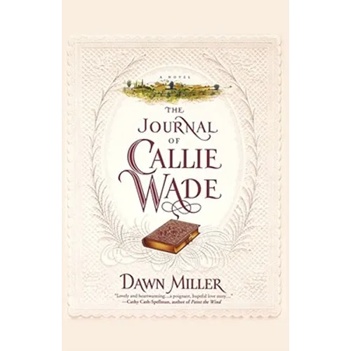 The Journal of Callie Wade - Paperback
