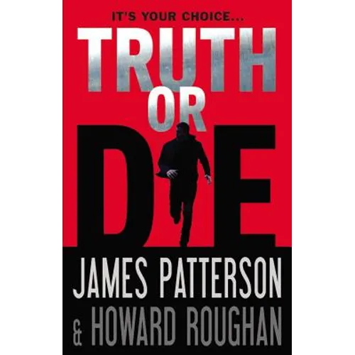 Truth or Die - Hardcover