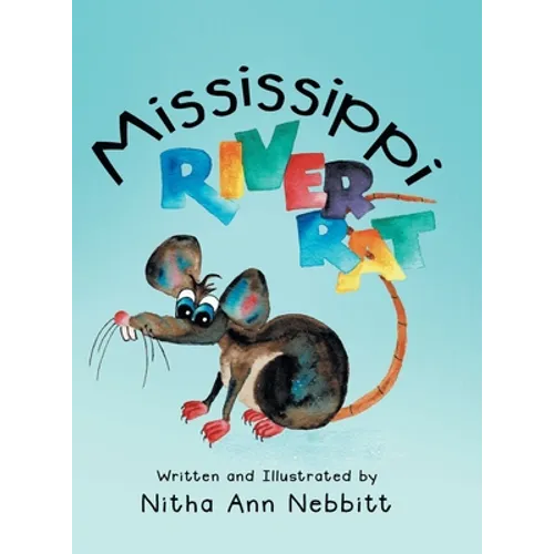 Mississippi River Rat - Hardcover
