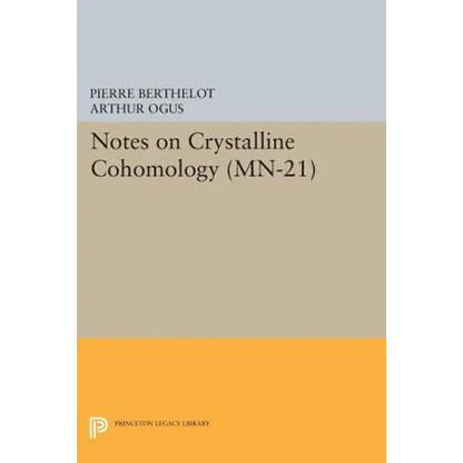 Notes on Crystalline Cohomology - Paperback