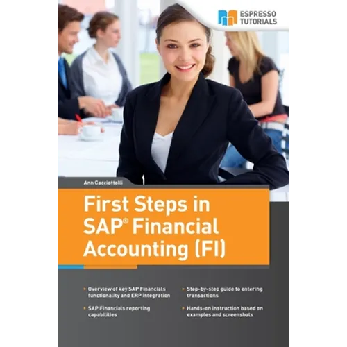 First Steps in SAP Financial Accounting (FI) - Paperback