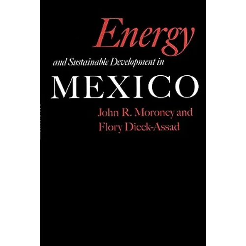 Energy and Sustainable Development in Mexico - Paperback