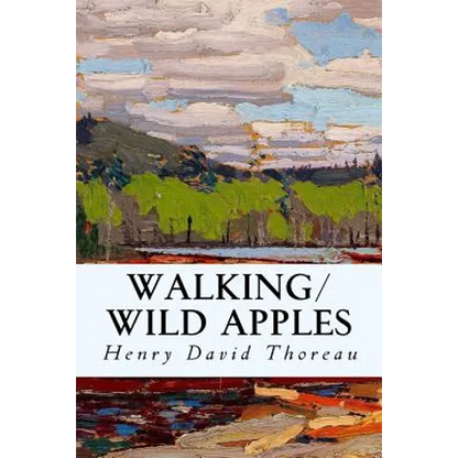 Walking/Wild Apples - Paperback