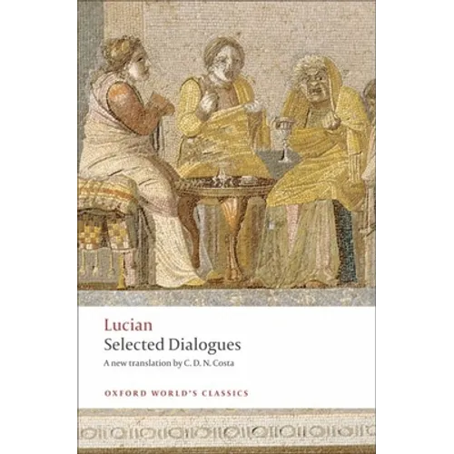 Lucian: Selected Dialogues - Paperback