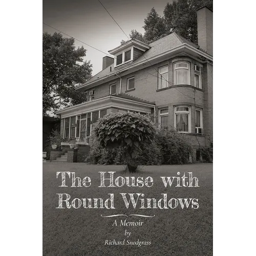 The House with Round Windows: A Memoir - Paperback