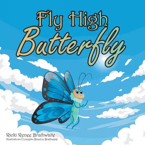 Fly High Butterfly - Paperback