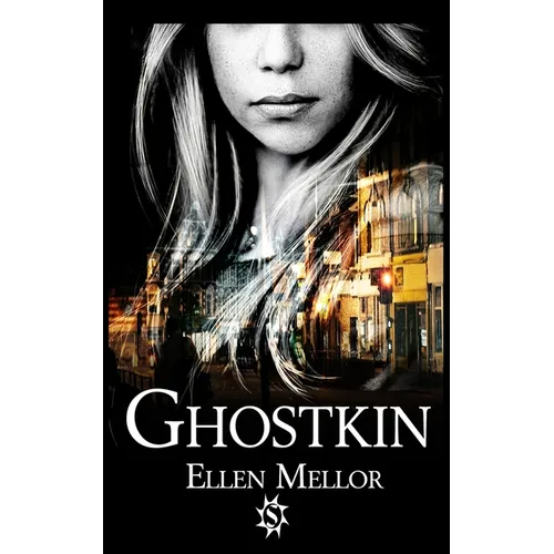 Ghostkin - Paperback