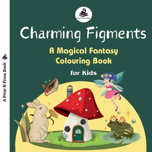 Charming Figments: A Magical Fantasy Colouring Book for Kids - Imaginative Coloring Book for 5 to 8 Years Old - Paperback