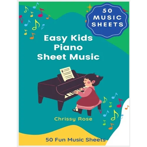 Easy Kids Piano Sheet Music - Paperback