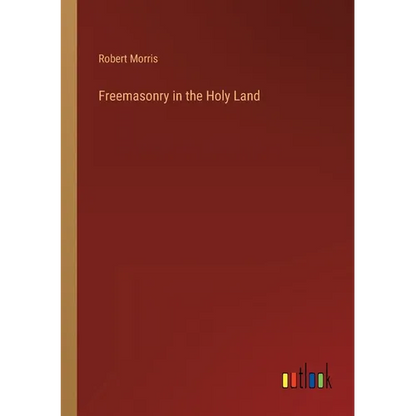 Freemasonry in the Holy Land - Paperback