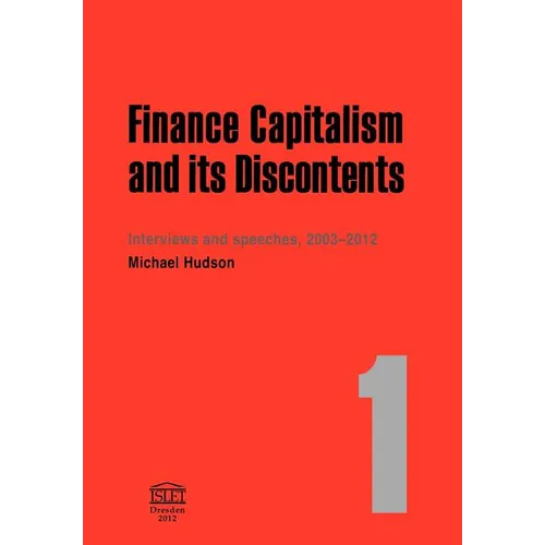 Finance Capitalism and Its Discontents - Paperback