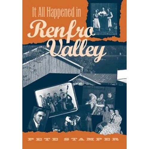 It All Happened in Renfro Valley - Paperback