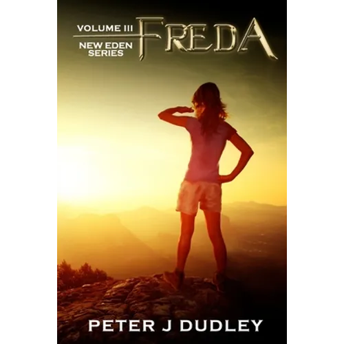 Freda: Volume III in the New Eden series - Paperback