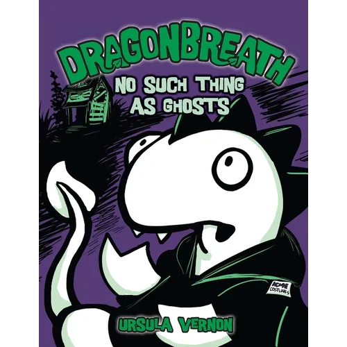 Dragonbreath #5: No Such Thing as Ghosts - Hardcover
