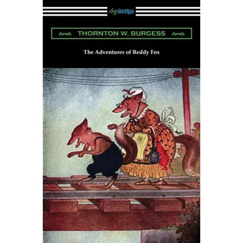 The Adventures of Reddy Fox - Paperback