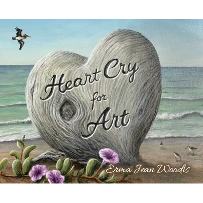 Heart Cry for Art - Hardcover