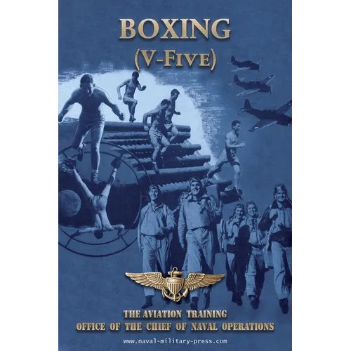 BOXING (V-Five) The Aviation Training Office of the Chief of Naval Operations - Paperback