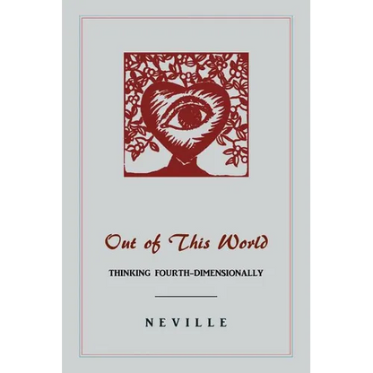 Out of This World: Thinking Fourth-Dimensionally - Paperback
