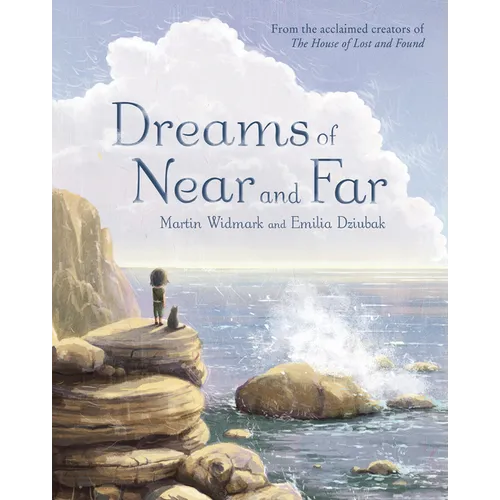 Dreams of Near and Far - Hardcover