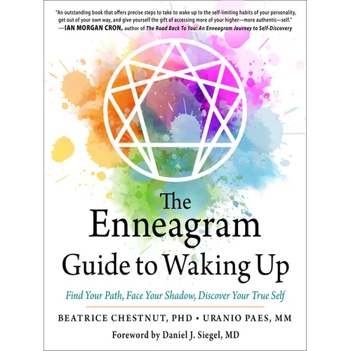 The Enneagram Guide to Waking Up: Find Your Path, Face Your Shadow, Discover Your True Self - Paperback