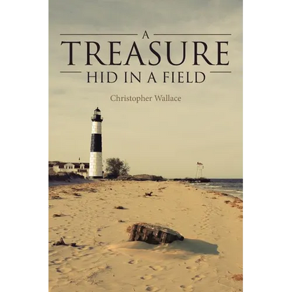 A Treasure Hid in a Field - Paperback