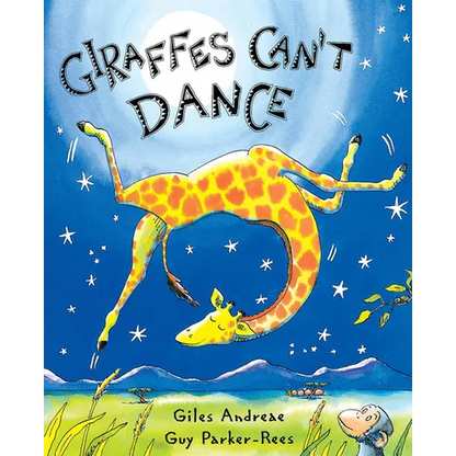 Giraffes Can't Dance - Hardcover