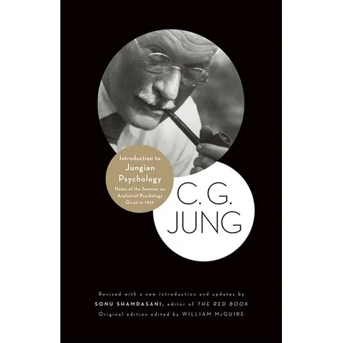 Introduction to Jungian Psychology: Notes of the Seminar on Analytical Psychology Given in 1925 - Paperback