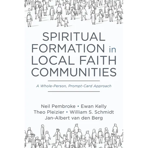 Spiritual Formation in Local Faith Communities - Paperback