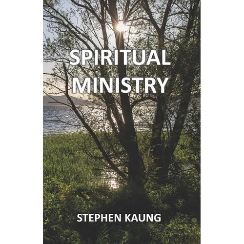 Spiritual Ministry - Paperback