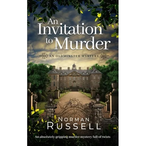 AN INVITATION TO MURDER an absolutely gripping murder mystery full of twists - Paperback