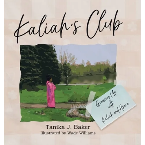 Kaliah's Club - Hardcover