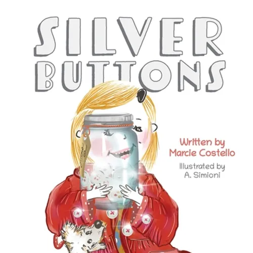Silver Buttons - Hardcover