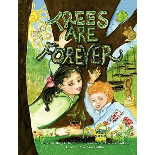 Trees Are Forever - Paperback