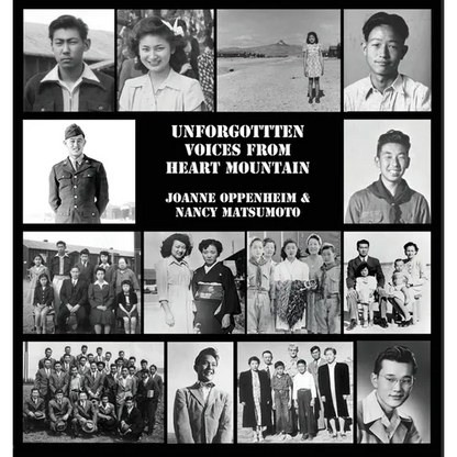 Unforgotten Voices From Heart Mountain - Paperback
