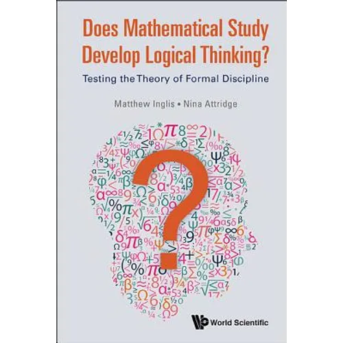 Does Mathematical Study Develop Logical Thinking? - Hardcover