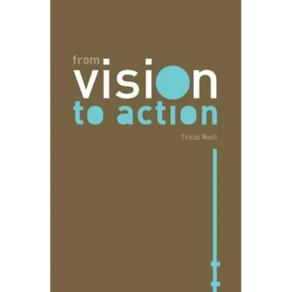From Vision to Action - Paperback