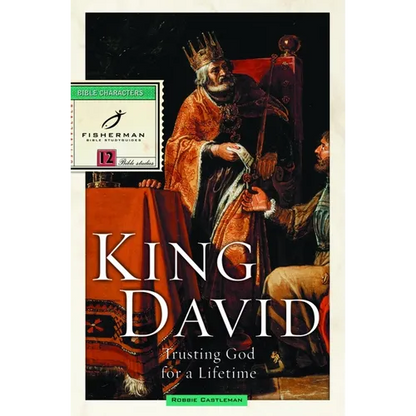King David: Trusting God for a Lifetime - Paperback