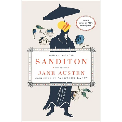 Sanditon: Austen's Last Novel - Paperback