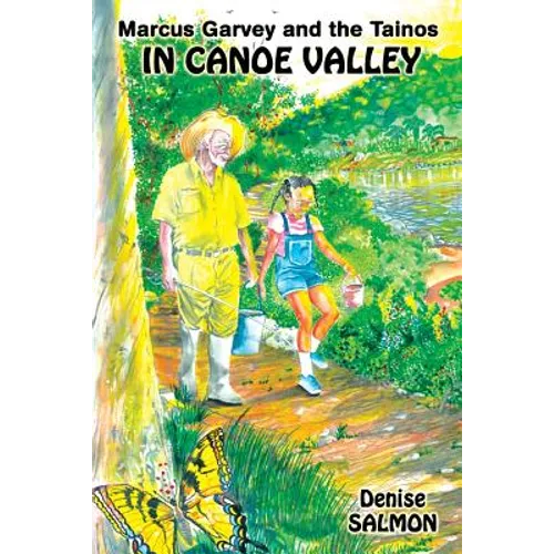 Marcus Garvey and the Tainos in Canoe Valley - Paperback
