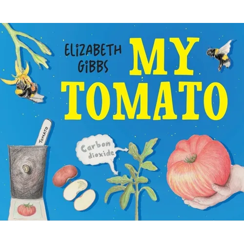 My Tomato - Hardcover