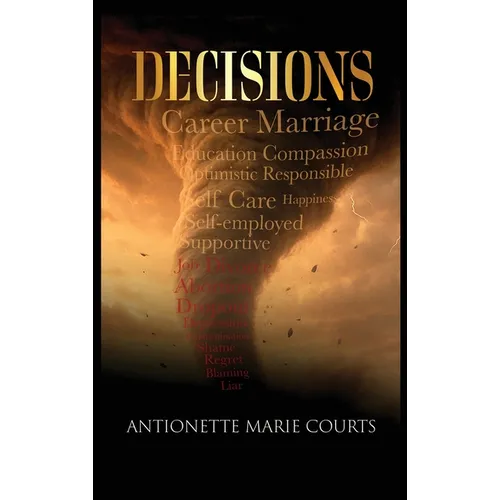 Decisions - Hardcover