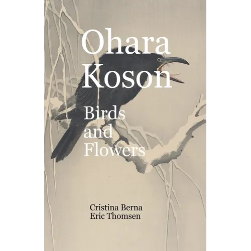 Ohara Koson Birds and Flowers - Paperback