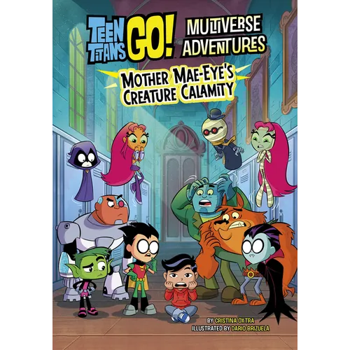 Mother Mae-Eye's Creature Calamity - Library Binding