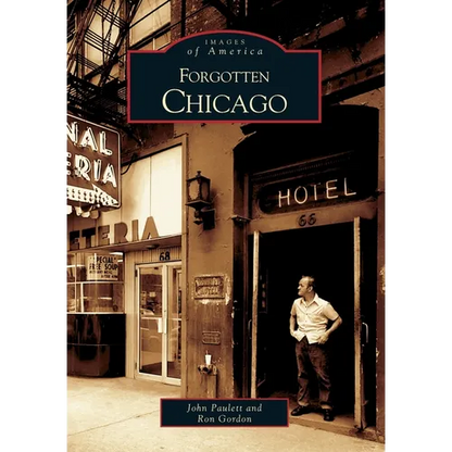 Forgotten Chicago - Paperback