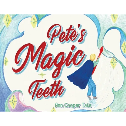 Pete's Magic Teeth - Paperback